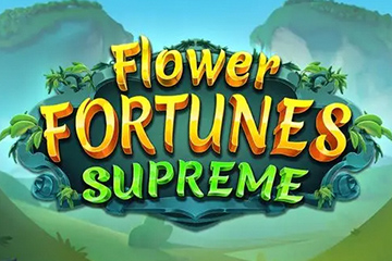 Flower Fortunes Supreme