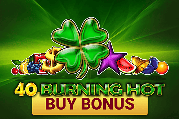 40 Burning Hot Buy Bonus